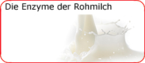 Die Enzyme der Rohmilch