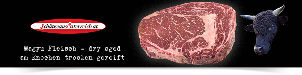 Wagyu Fleisch bei Schtze aus sterreich