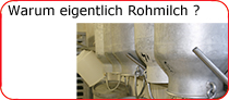 Warum eigentlich Rohmilch